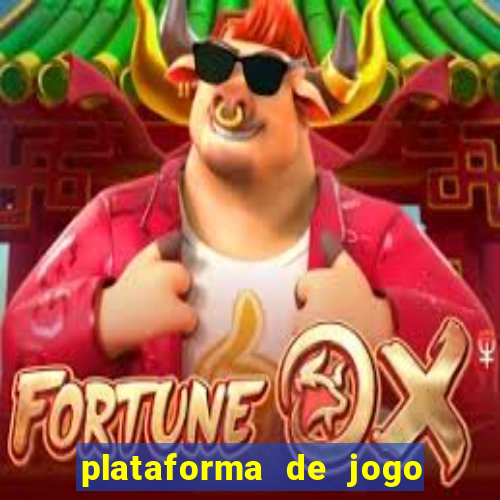 plataforma de jogo para ganhar dinheiro